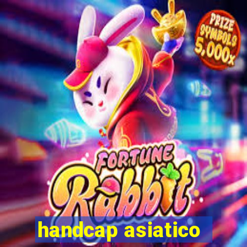 handcap asiatico -1.5